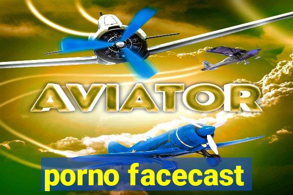 porno facecast
